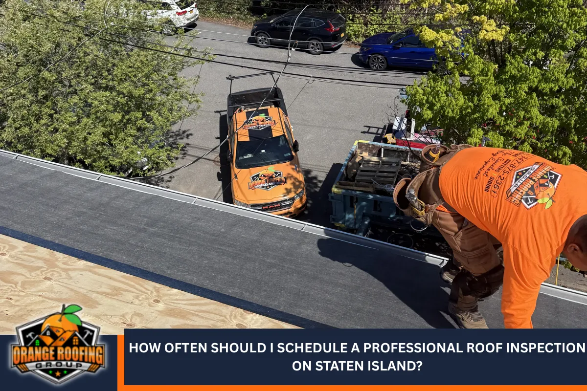 How often should I schedule a professional roof inspection on Staten Island?
