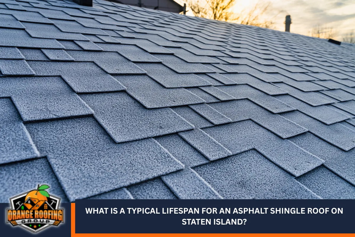 What is a typical lifespan for an asphalt shingle roof on Staten Island?